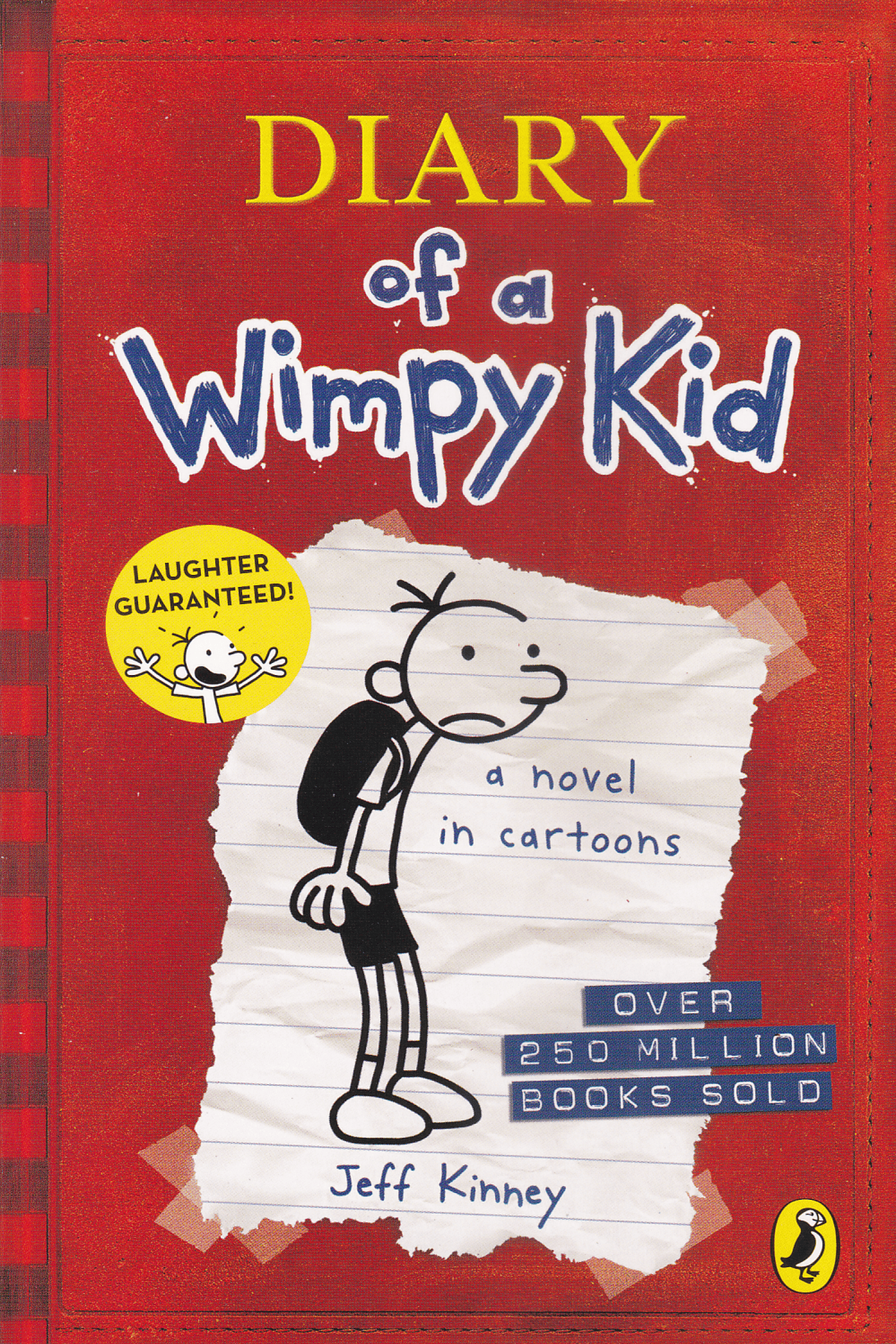 Diary of a wimpy kid | A Novel in cartoons