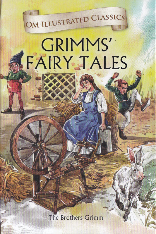 Grimms’ Fairy Tales – Om Illustrated Classics for Kids