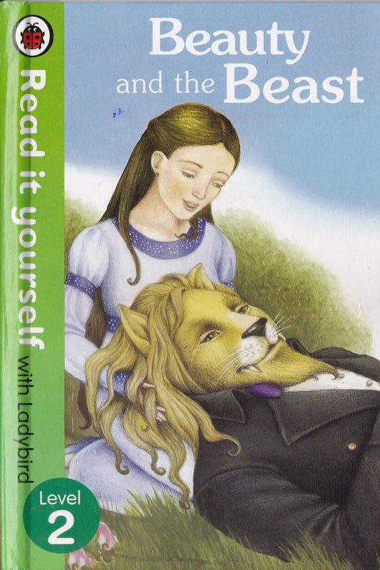 Beauty and the Beast- Read it yourself with Ladybird Level 2
