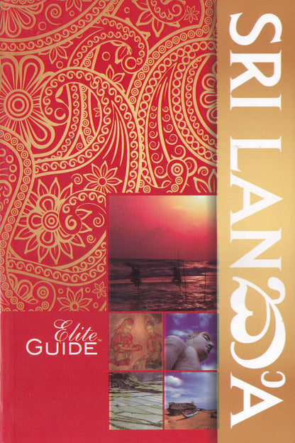 The Elite Guide Sri Lanka (2nd Edition)