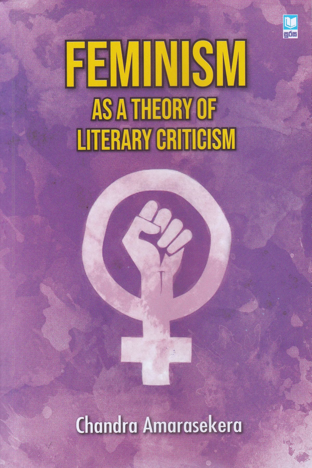 Feminism as a Theory of Literary Criticism