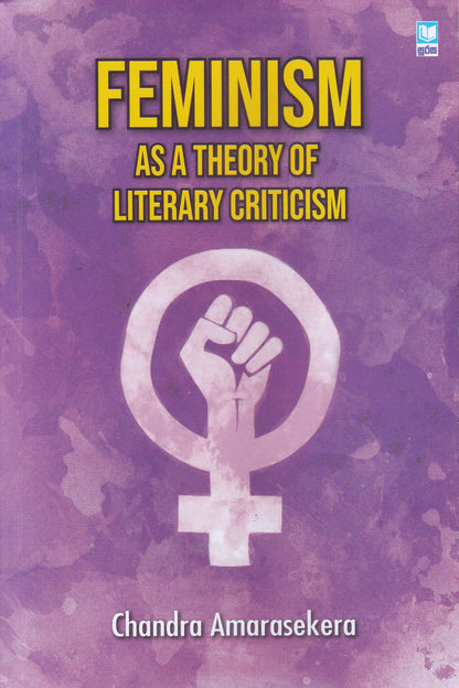 Feminism as a Theory of Literary Criticism