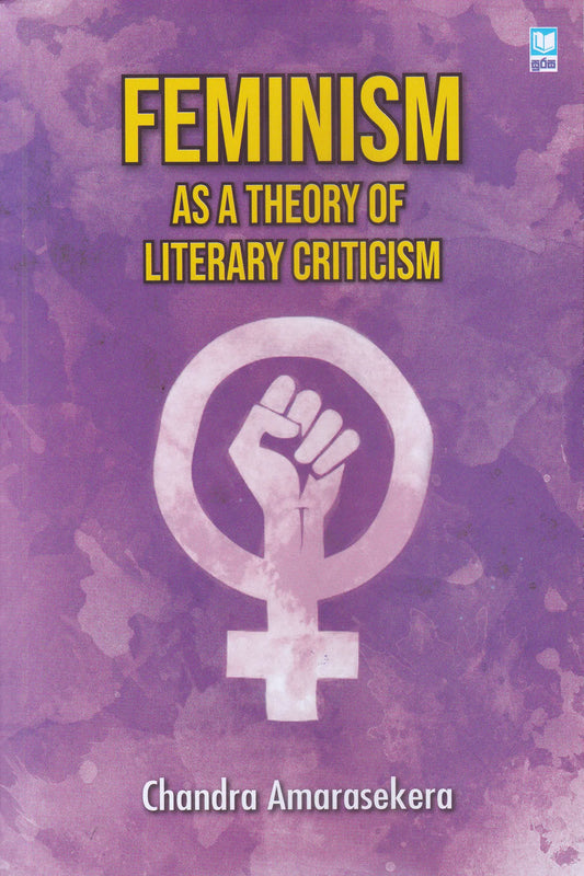 Feminism as a Theory of Literary Criticism
