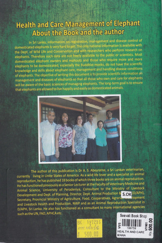 Health and Care Management of Elephants