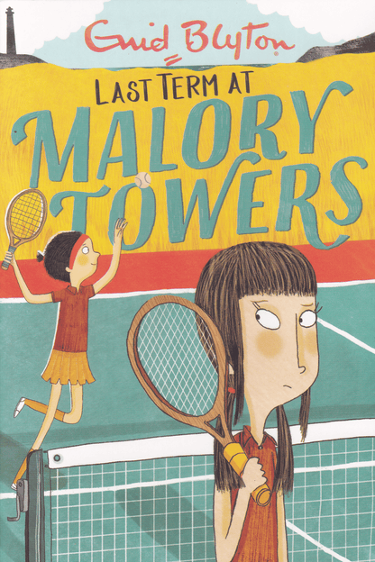Malory Towers | Last Term