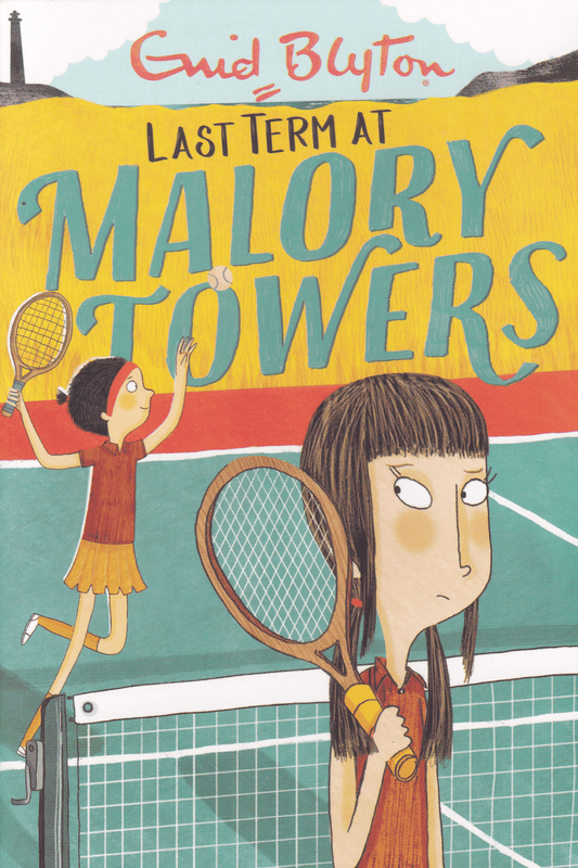 Malory Towers | Last Term