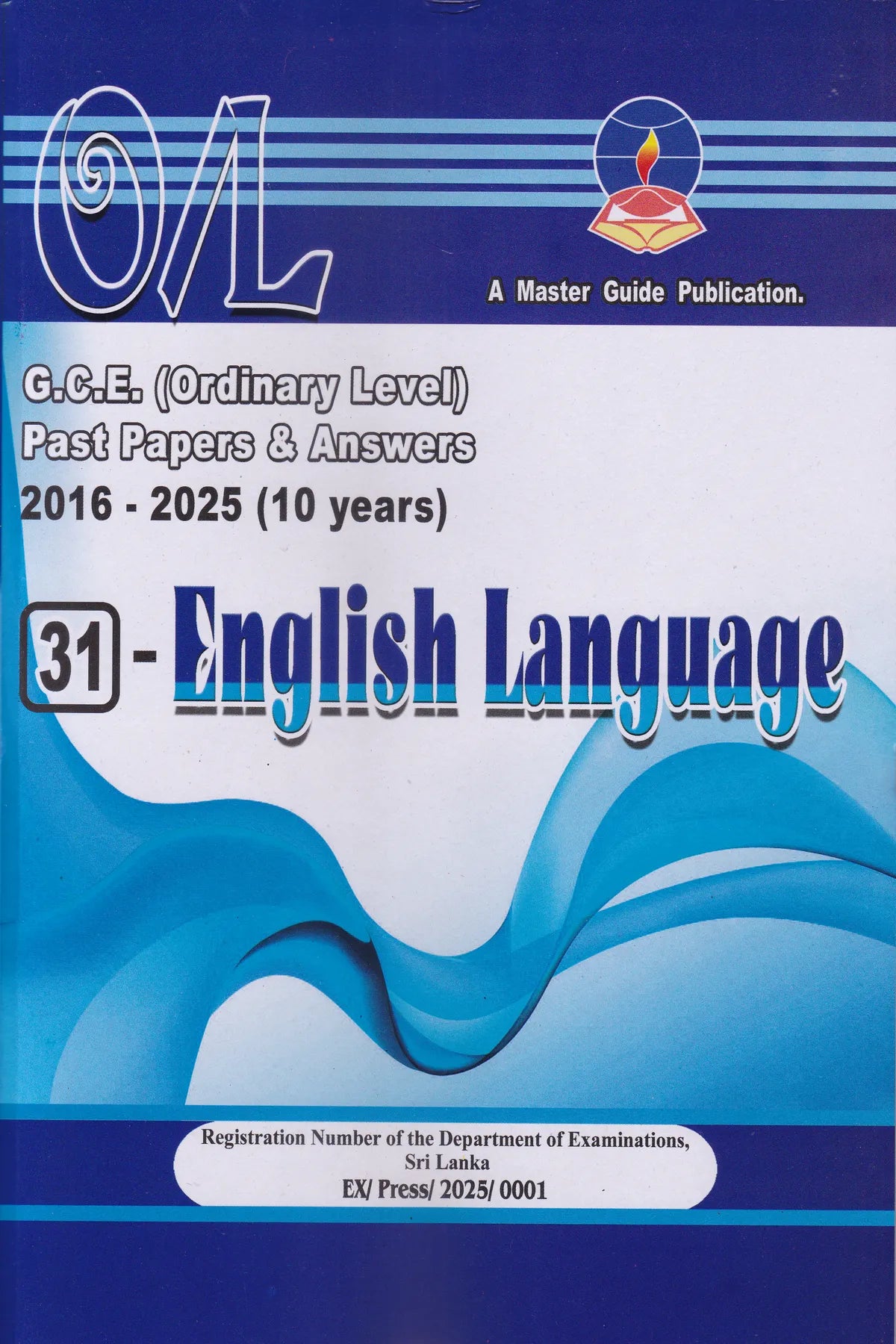 G.C.E O/L(2016-2025)- Master guide English Language past papers