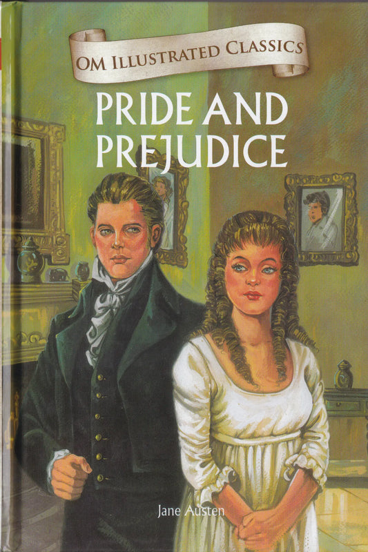 The Pride and Prejudice - Om Illustrated Classics