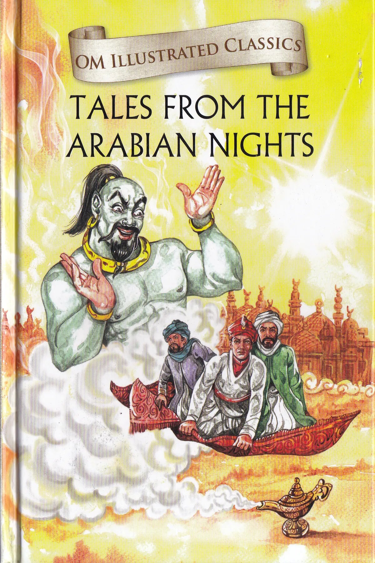 Tales From the Arabian Nights-Om Illustrated Classics for Kids