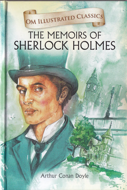 The Memoirs of Sherlock Holmes - Om Illustrated Classics