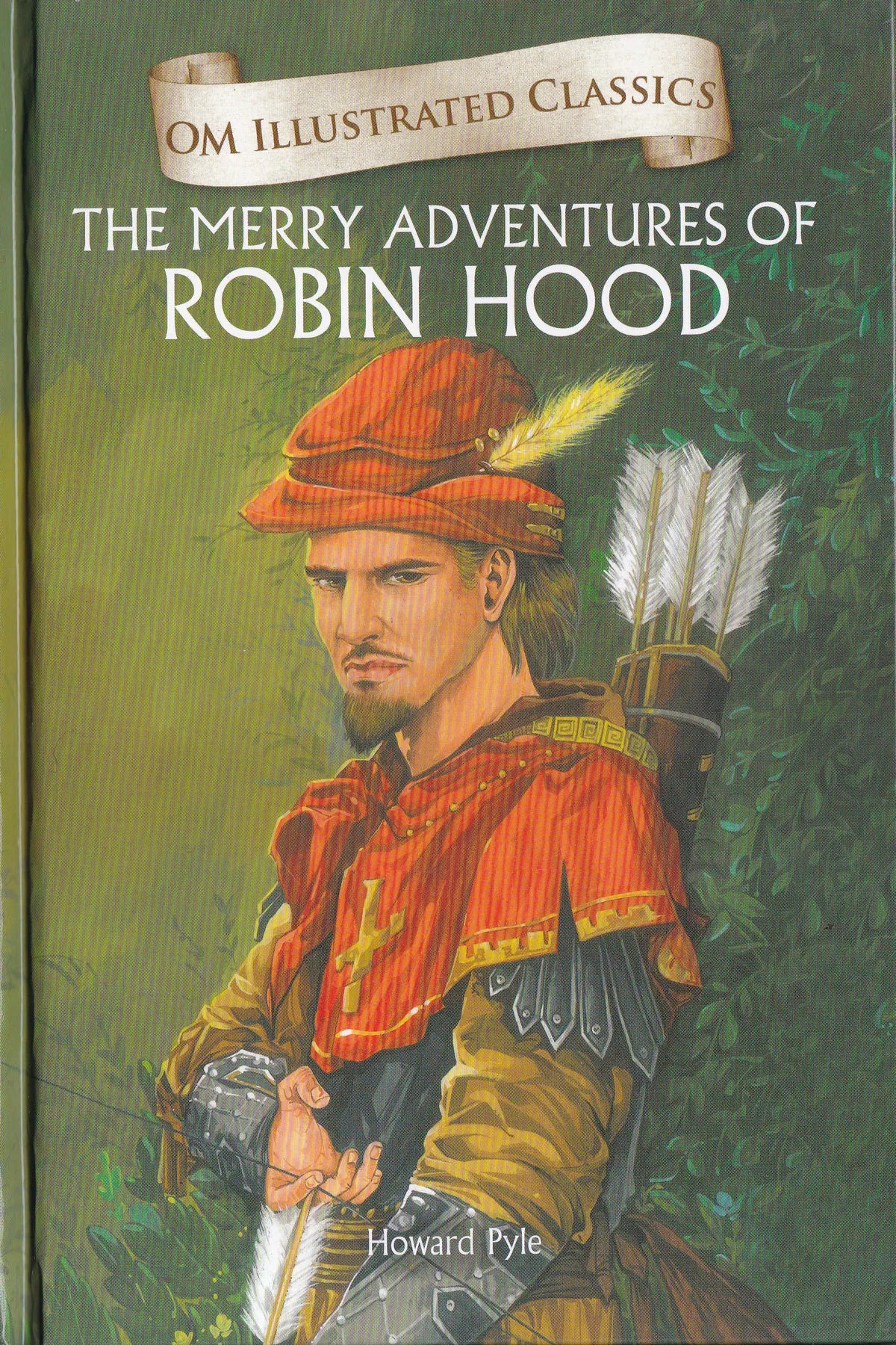 The Merry Adventures of Robin Hood - Om Illustrated Classics
