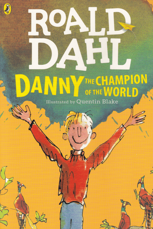 Roald Dahl | Danny The Champion of The World