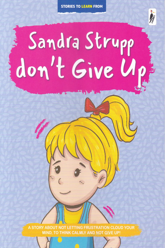 Sandra Strupp, Don't Give Up