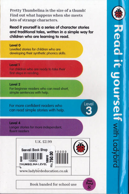Thumbelina - Read it yourself with Ladybird Level 3