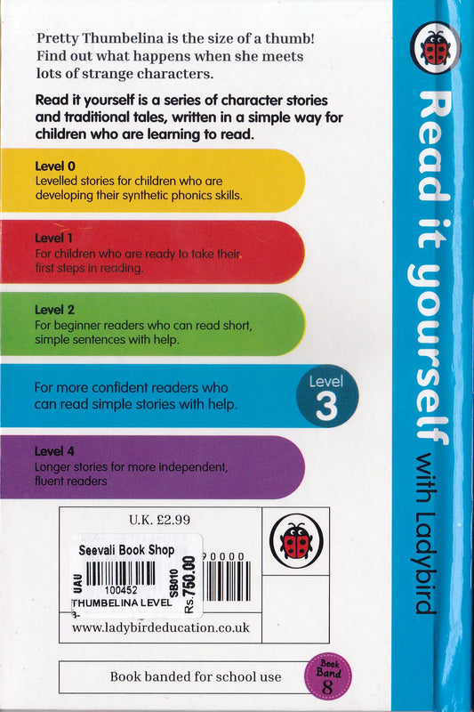 Thumbelina - Read it yourself with Ladybird Level 3